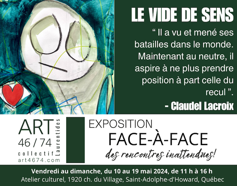 Un FACE-À-FACE avec le vide de sens 